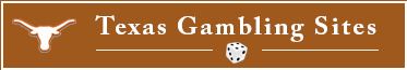 Texas Gambling Sites